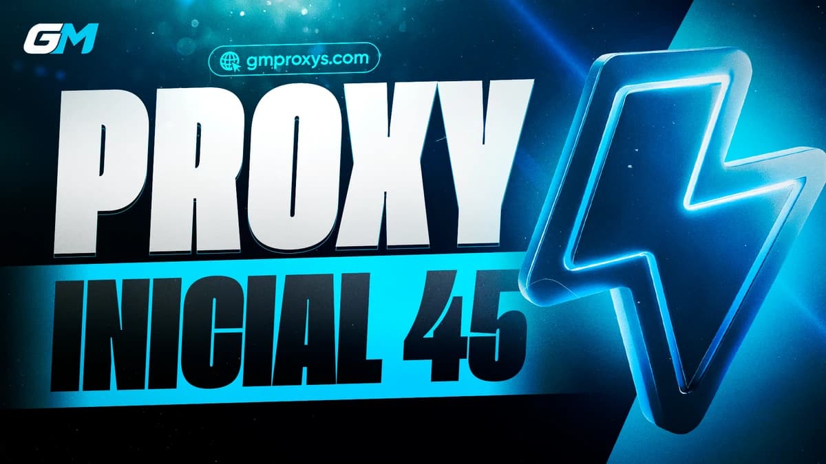 Proxys - Inicial 45